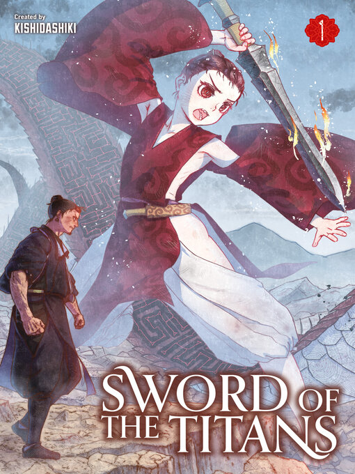 Title details for Sword of the Titans by Kishidashiki - Available